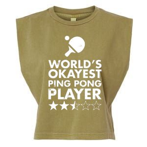 Worlds Okayest Ping Pong Player Trophy Garment-Dyed Women's Muscle Tee