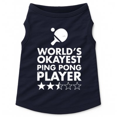 Worlds Okayest Ping Pong Player Trophy Doggie Tank