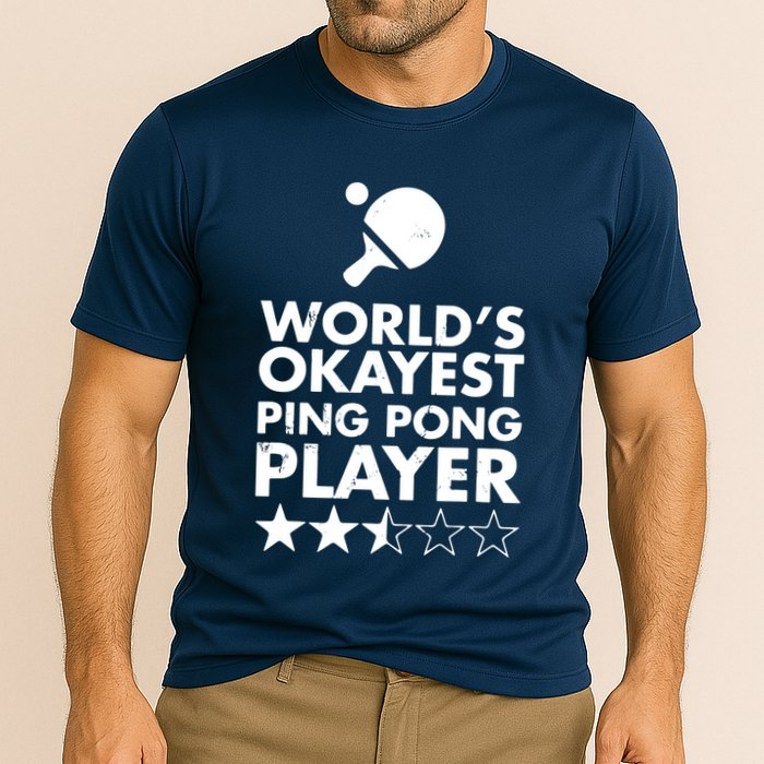 Worlds Okayest Ping Pong Player Trophy Performance Shirt