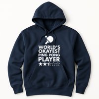 Worlds Okayest Ping Pong Player Trophy Hoodie