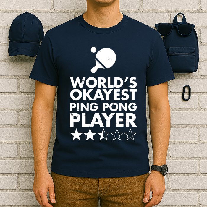 Worlds Okayest Ping Pong Player Trophy T-Shirt