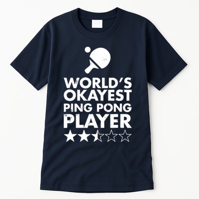 Worlds Okayest Ping Pong Player Trophy Tall T-Shirt