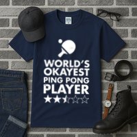 Worlds Okayest Ping Pong Player Trophy Tall T-Shirt
