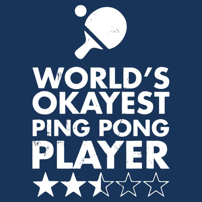 Worlds Okayest Ping Pong Player Trophy Tall T-Shirt