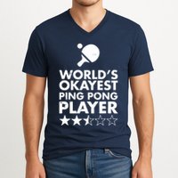 Worlds Okayest Ping Pong Player Trophy V-Neck T-Shirt