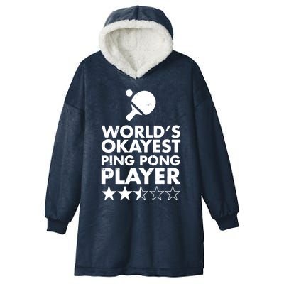 Worlds Okayest Ping Pong Player Trophy Hooded Wearable Blanket