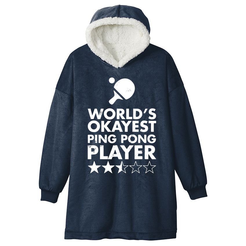 Worlds Okayest Ping Pong Player Trophy Hooded Wearable Blanket