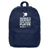 Worlds Okayest Ping Pong Player Trophy 16 in Basic Backpack