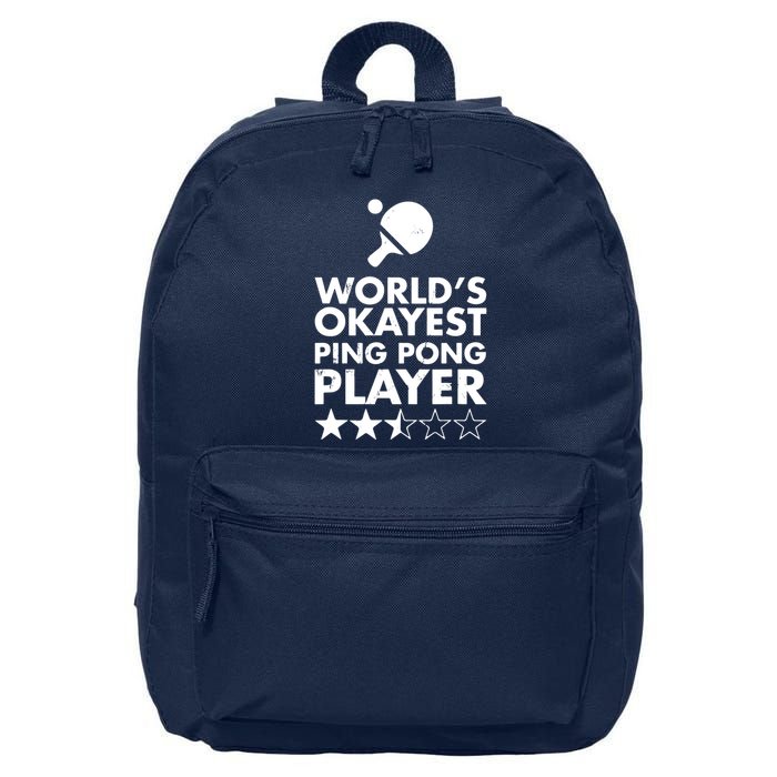 Worlds Okayest Ping Pong Player Trophy 16 in Basic Backpack