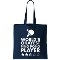Worlds Okayest Ping Pong Player Trophy Bag