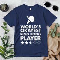Worlds Okayest Ping Pong Player Trophy Premium T-Shirt