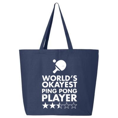 Worlds Okayest Ping Pong Player Trophy 25L Jumbo Tote