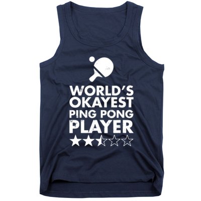 Worlds Okayest Ping Pong Player Trophy Tank Top