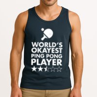 Worlds Okayest Ping Pong Player Trophy Tank Top