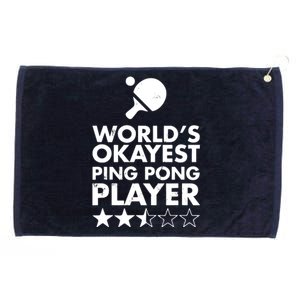 Worlds Okayest Ping Pong Player Trophy Grommeted Golf Towel