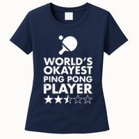 Worlds Okayest Ping Pong Player Trophy Womens T-Shirt