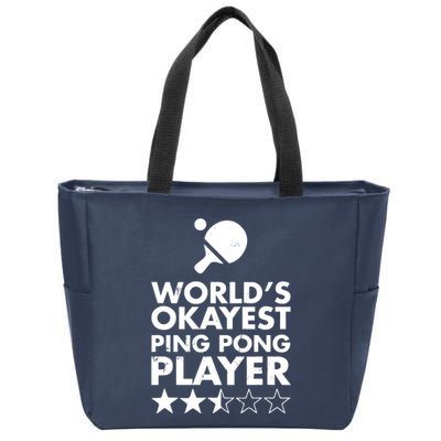 Worlds Okayest Ping Pong Player Trophy Zip Tote Bag