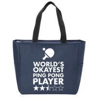 Worlds Okayest Ping Pong Player Trophy Zip Tote Bag