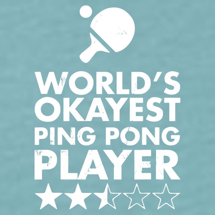 Worlds Okayest Ping Pong Player Trophy Sueded Cloud Jersey T-Shirt
