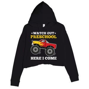 Watch Out Preschool Here I Come Back To School Monster Truck Gift Crop Fleece Hoodie