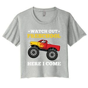 Watch Out Preschool Here I Come Back To School Monster Truck Gift Women's Crop Top Tee