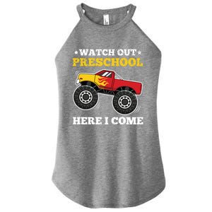 Watch Out Preschool Here I Come Back To School Monster Truck Gift Women's Perfect Tri Rocker Tank