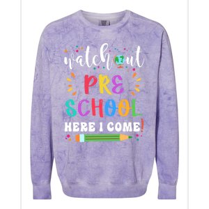 Watch Out Preschool Here I Come Back To School Student Gift Colorblast Crewneck Sweatshirt