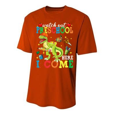 Watch Out Preschool Here I Come Dinosaur Back To School Gift Performance Sprint T-Shirt