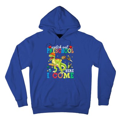 Watch Out Preschool Here I Come Dinosaur Back To School Gift Hoodie