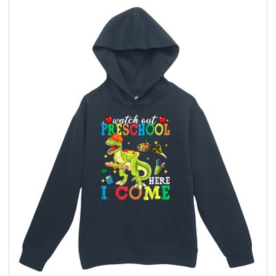 Watch Out Preschool Here I Come Dinosaur Back To School Gift Urban Pullover Hoodie