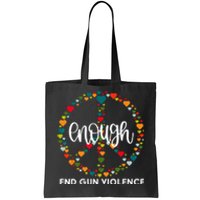 Wear Orange Peace Sign Enough End Gun Violence Tote Bag