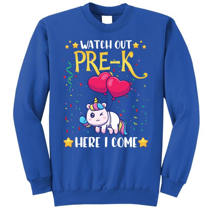 Watch Out Pre K Here I Come First Day Unicorn Gift Sweatshirt