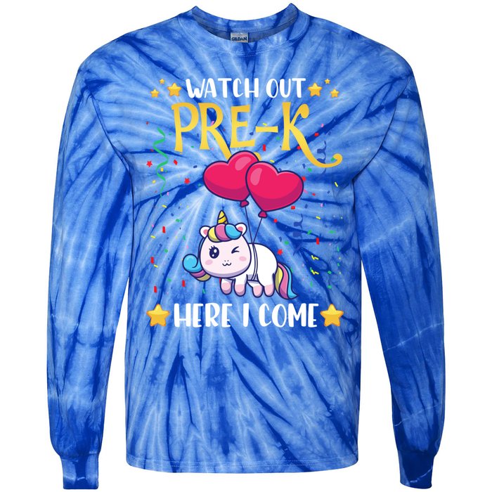 Watch Out Pre K Here I Come First Day Unicorn Gift Tie-Dye Long Sleeve Shirt