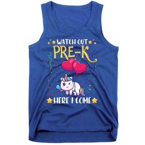 Watch Out Pre K Here I Come First Day Unicorn Gift Tank Top