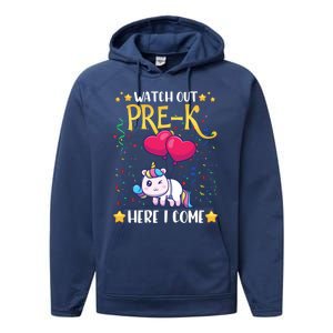 Watch Out Pre K Here I Come First Day Unicorn Gift Performance Fleece Hoodie