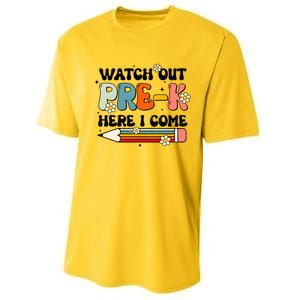 Watch Out PreK Here I Come Back To School Groovy Cool Gift Performance Sprint T-Shirt