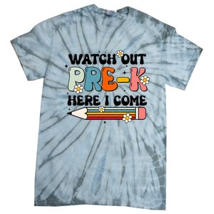 Watch Out PreK Here I Come Back To School Groovy Cool Gift Tie-Dye T-Shirt