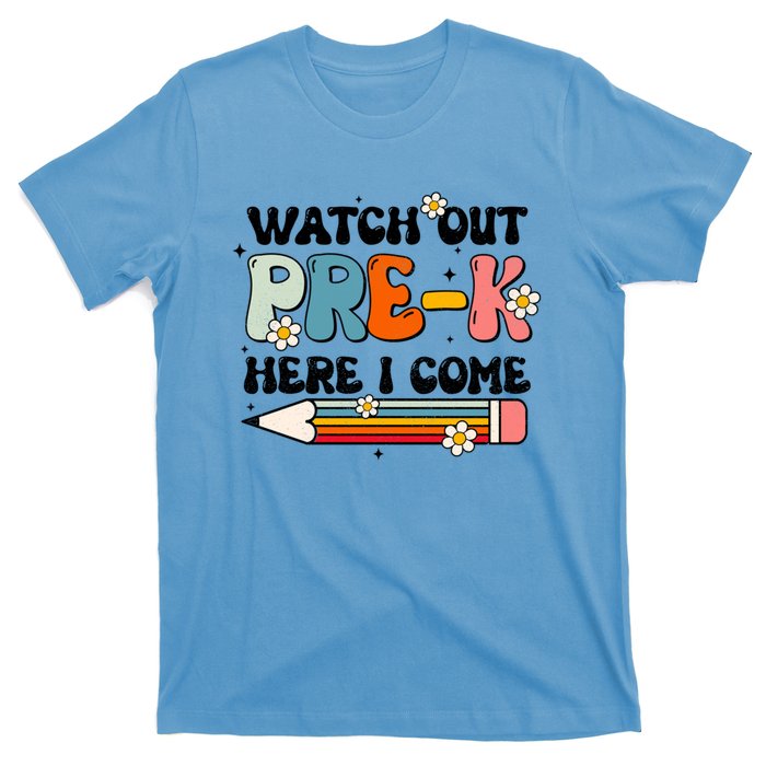 Watch Out PreK Here I Come Back To School Groovy Cool Gift T-Shirt