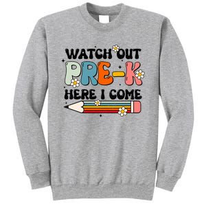 Watch Out PreK Here I Come Back To School Groovy Cool Gift Sweatshirt