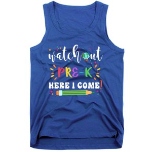 Watch Out PreK Here I Come Back To School Student Funny Gift Tank Top