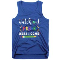 Watch Out PreK Here I Come Back To School Student Funny Gift Tank Top