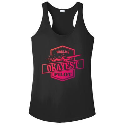 Worlds Okayest Pilot Funny Flying Gift Ladies PosiCharge Competitor Racerback Tank