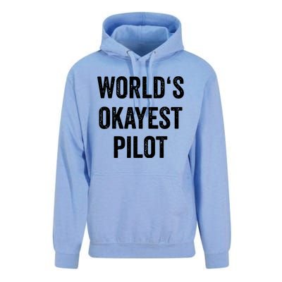 Worlds Okayest Pilot Flying Aviation Tee Funny Pilot Unisex Surf Hoodie