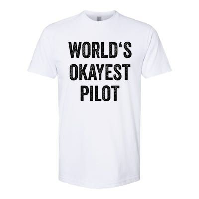 Worlds Okayest Pilot Flying Aviation Tee Funny Pilot Gift Softstyle® CVC T-Shirt