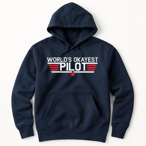 Worlds Okayest Pilot Funny Aviator Aviation Flying Hoodie