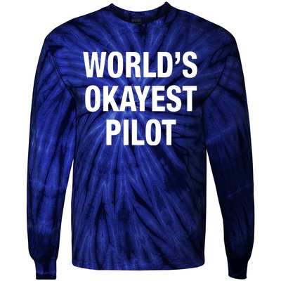 Worlds Okayest Pilot Tie-Dye Long Sleeve Shirt