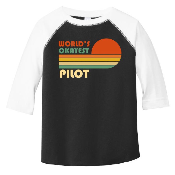Worlds Okayest Pilot Funny Retro Funny Gift Toddler Fine Jersey T-Shirt