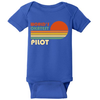 Worlds Okayest Pilot Funny Retro Funny Gift Baby Bodysuit