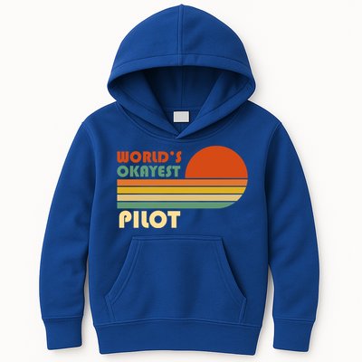 Worlds Okayest Pilot Funny Retro Funny Gift Kids Hoodie
