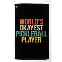 World's Okayest Pickleball Player Pickleball tournaments Golf Towel